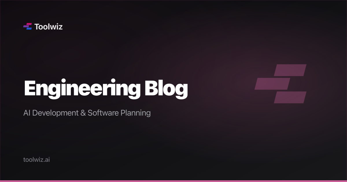 Engineering Blog | AI Development & Software Planning | Toolwiz